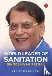 Rajath D., Vinay - World Leader of Sanitation