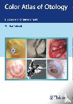 Ghosh, Anirban - Color Atlas of Otology