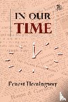Hemingway, Ernest - In Our Time