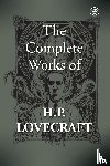 Lovecraft, H. P. - The Complete Works of H. P. Lovecraft