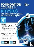 Disha Experts - Foundation Course in Physics with Case Study Approach for JEE/ NEET/ Olympiad Class 9 - 5th Edition
