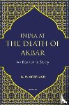 Moreland, W.H. - India at the Death of Akbar