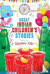 Alter, Stephen - Great Indian Children's Stories