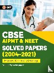 G K Publications (P) Ltd - CBSE AIPMT & NEET 2022 - Solved Papers (2004-2021)