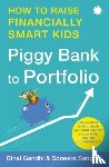 Sanghvi, Binal Gandhi and Soneera - Piggy Bank to Portfolio