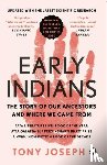 Joseph, Tony - Early Indians