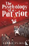 Suman, Saket - The Psychology of a Patriot