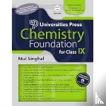 Singhal, Atul - Chemistry Foundation for Class IX