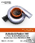 Cadartifex, Willis, John, Dogra, Sandeep - Autodesk Fusion 360