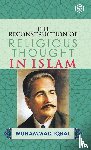 Iqbal, Allama Muhammad - The Reconstruction of Religious Thought in Islam