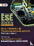 Gkp - UPSC ESE 2023 Electronics & Telecommunication Engineering - Chapter Wise & Year Wise Solved Papers 2000-2022