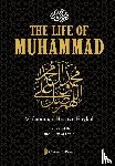 Haykal, Muhammad Husayn - The Life of Muhammad [Pbuh]