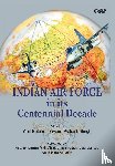  - IAF and its Centennial Decade