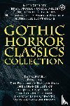 Shelley, Mary, Wilde, Oscar, Stevenson, Robert Louis - Gothic Horror Classics Collection