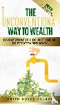 Kansal, Reetu Goyal - The Unconventional Way to Wealth