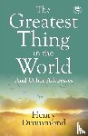 Drummond, Henry - The Greatest Thing in the World