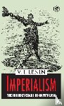 Lenin, Vladimir Ilich - Imperialism the Highest Stage of Capitalism