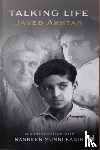 Akhtar, Javed - Talking Life