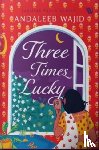 Wajid, Andaleeb - Three Times Lucky