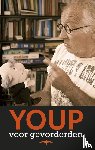 Hek, Youp van 't - Youp voor gevorderden