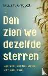 Chabot, Maurits - Dan zien we dezelfde sterren