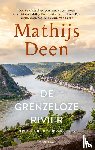 Deen, Mathijs - De grenzeloze rivier