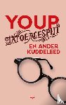 Hek, Youp van 't - Tatoeagespijt en ander kuddeleed