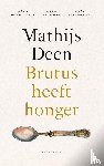 Deen, Mathijs - Brutus heeft honger