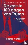 Verdel, Kirsten - De eerste 100 dagen van Trump