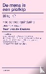 Keuken, Teun van de - De mens is een plofkip
