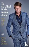 Erven Dorens, Beau van - Zo struikel ik de week door