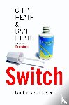 Heath, Chip, Heath, Dan - Switch