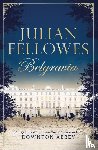 Fellowes, Julian - Belgravia