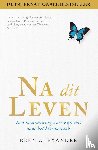 Alexander, Eben - Na dit leven