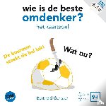 Gunster, Berthold - Wie is de beste omdenker?