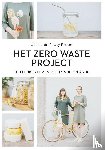Kroon, Jessie, Kroon, Nicky - Het Zero waste project
