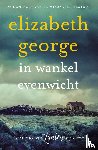 George, Elizabeth - In wankel evenwicht