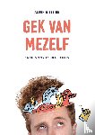 Ritstier, Alwin - Gek van mezelf