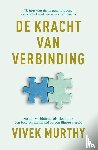Murthy, Vivek - De kracht van verbinding