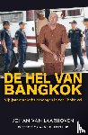 Laarhoven, Johan van, Blokland, Robbert, Elferink, Tijn - De hel van Bangkok