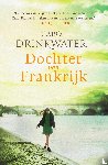 Drinkwater, Carol - Dochter van Frankrijk