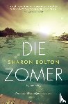 Bolton, Sharon - Die zomer