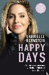 Bernstein, Gabrielle - Happy days - De weg van trauma naar werkelijke vrijheid en innerlijke vrede