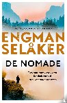 Engman, Pascal, Selaker, Johannes - De nomade