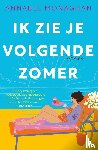 Monaghan, Annabel - Ik zie je volgende zomer