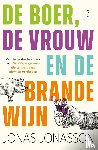 Jonasson, Jonas - De boer, de vrouw en de brandewijn