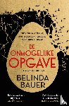 Bauer, Belinda - De onmogelijke opgave