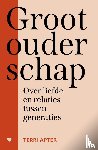 Apter, Terri - Grootouderschap