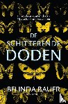 Bauer, Belinda - De schitterende doden