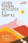 Bruijn, Nienke de - Leven tussen hoogtes en dieptes